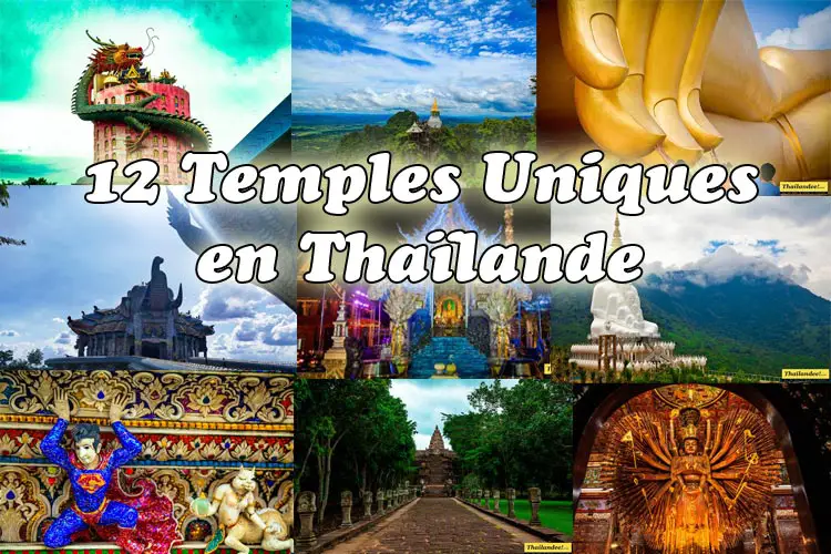 12 temples vraiment uniques en Thaïlande