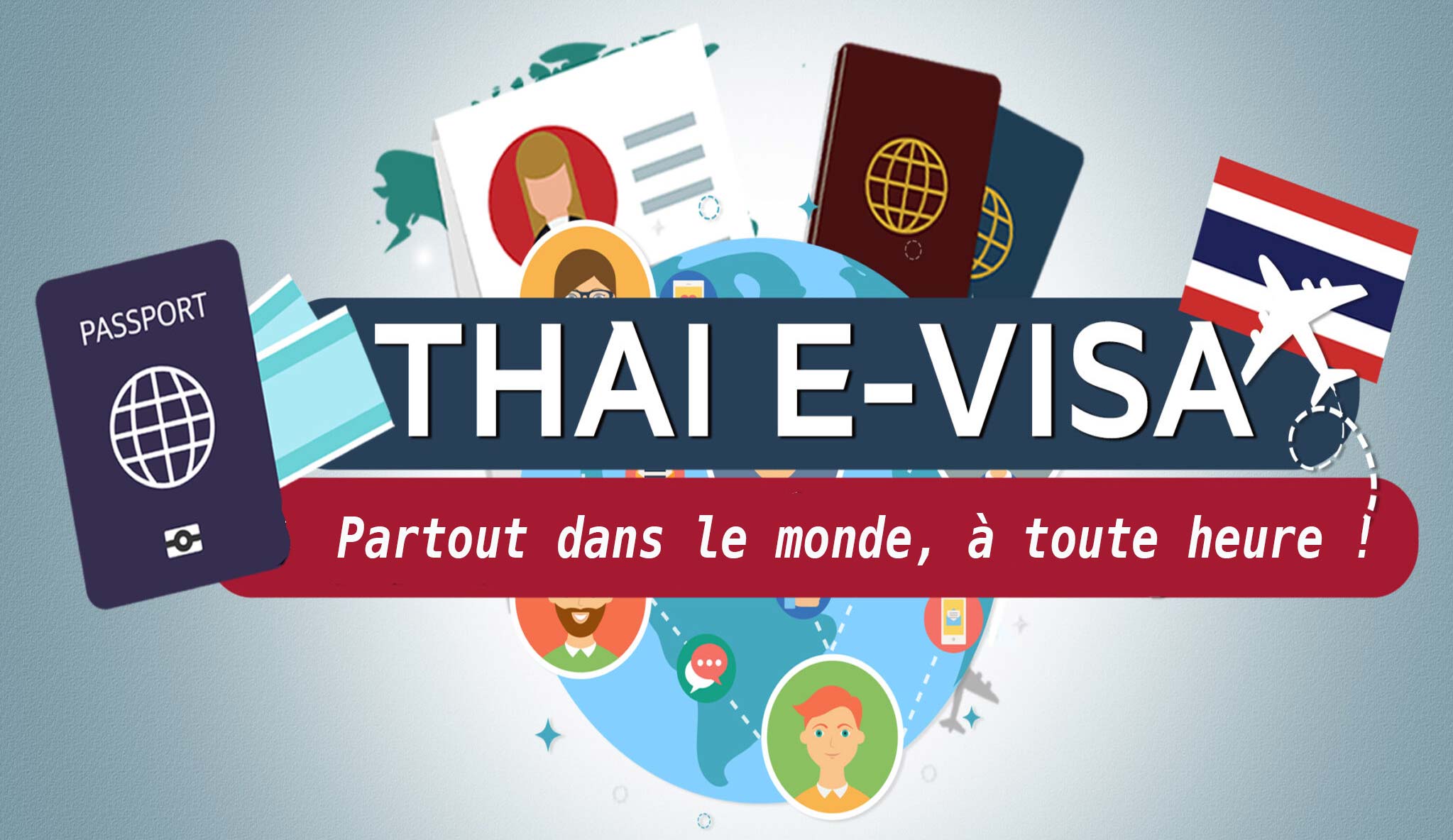 Lancement mondial du visa électronique thaïlandais dès le 1er janvier 2025