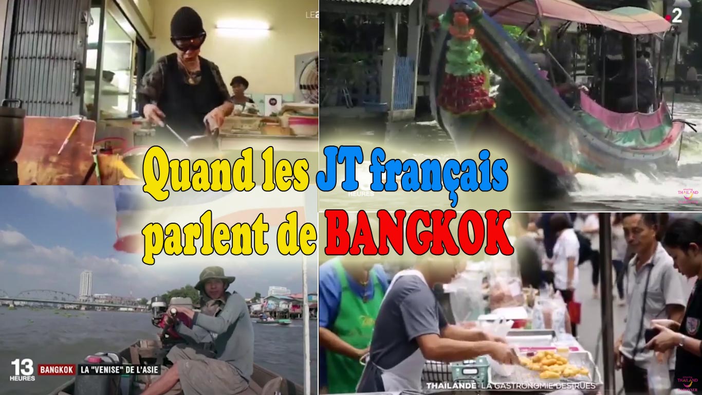 bangkok dans les jt en france