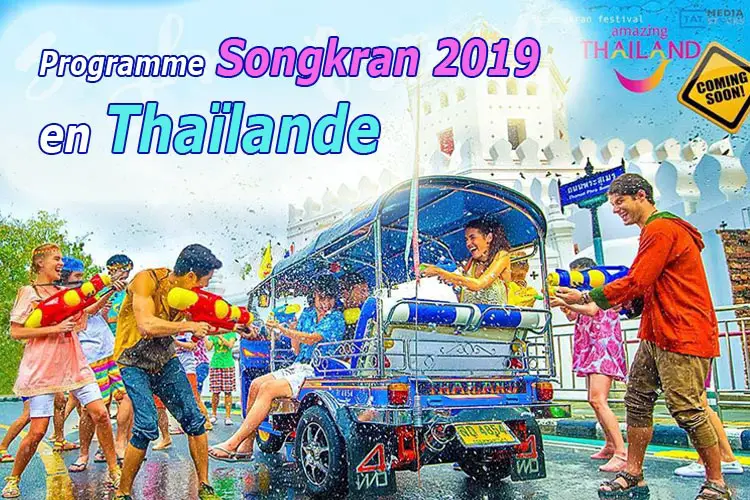 programme songkran 2019 thailande